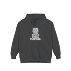 God Gave You Style for a Purpose Hoodie