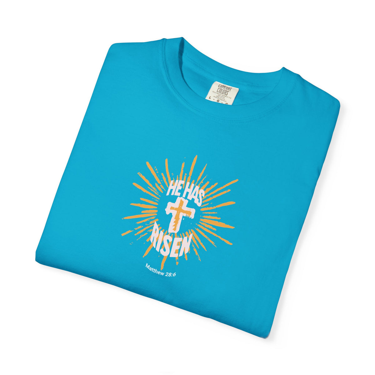 He Has Risen T-Shirt