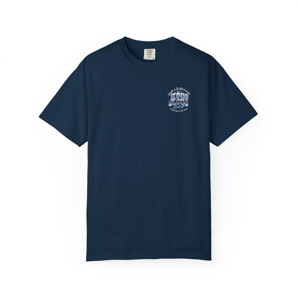 “Greater is He” Globe T-Shirt