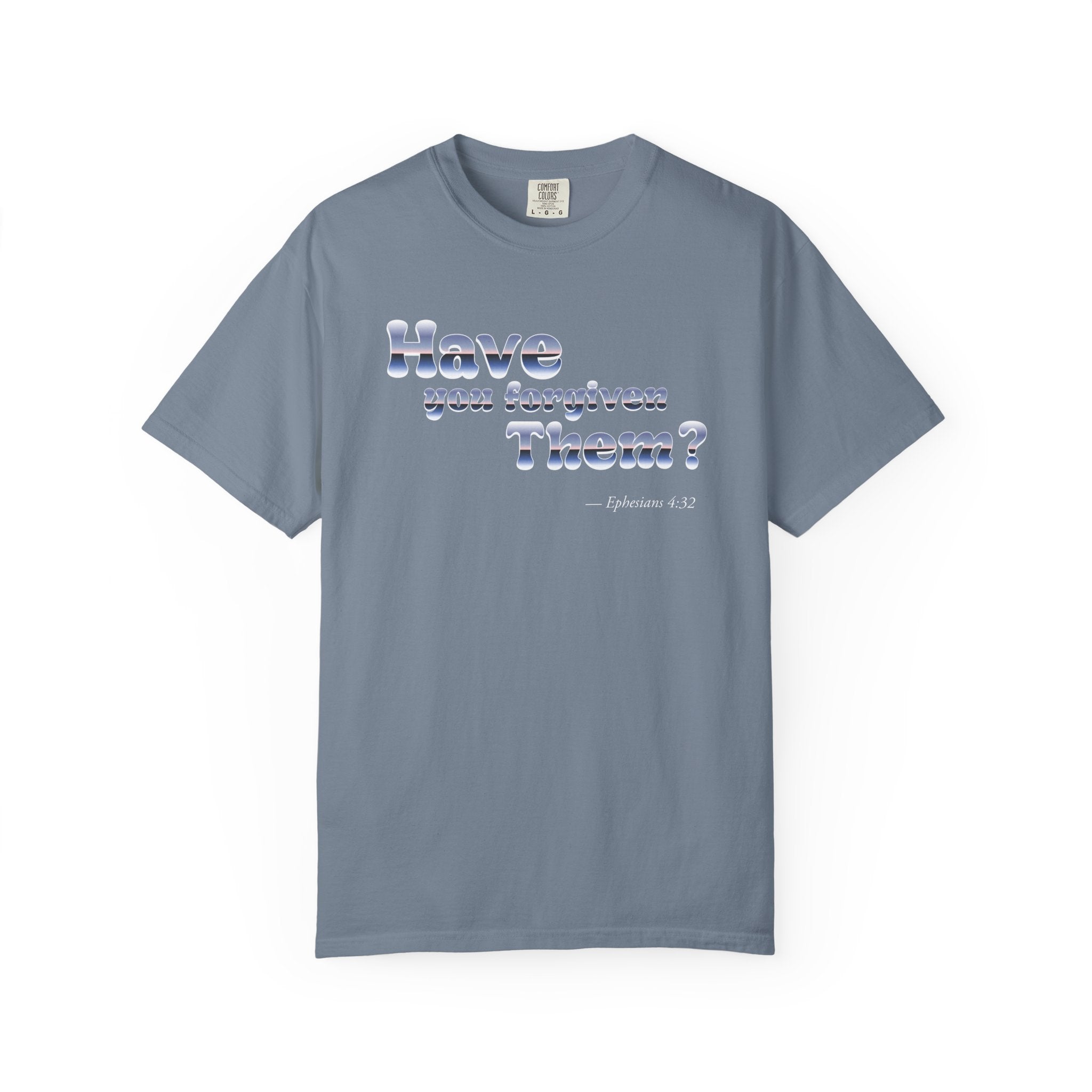 Gray t-shirt with text 'Have you forgotten them?' on a white background