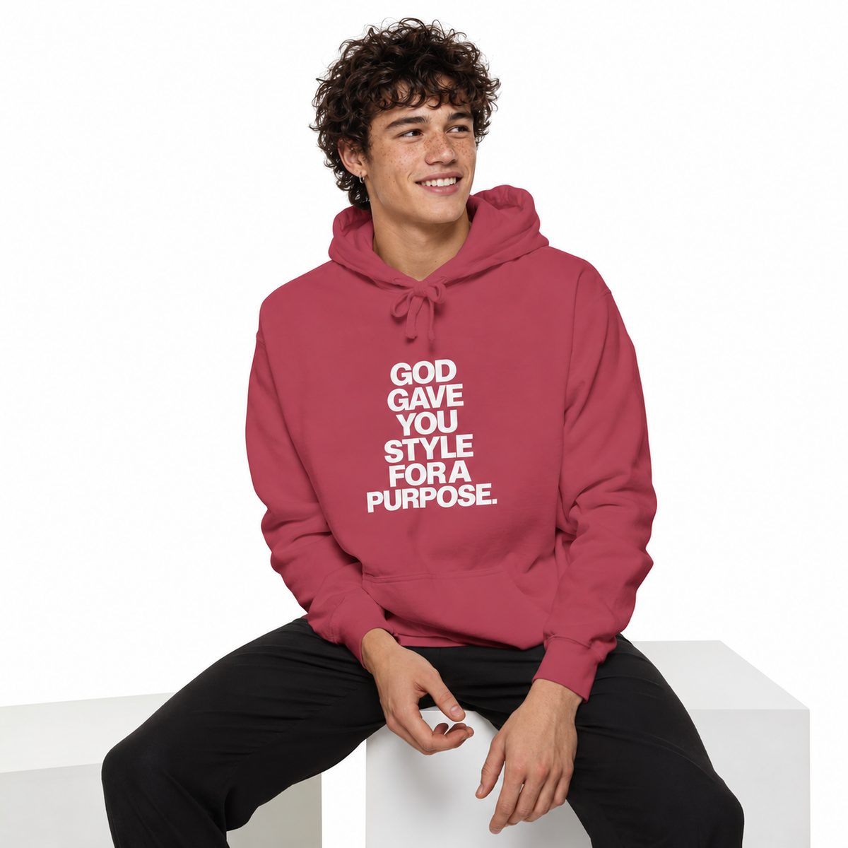 God Gave You Style for a Purpose Hoodie