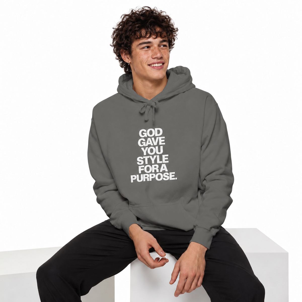 God Gave You Style for a Purpose Hoodie